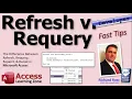 Refresh vs Requery in Microsoft Access What s the Difference