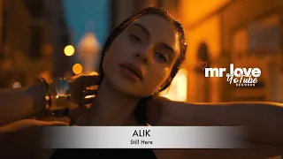 ALIK - Still Here (Online Video)