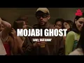 Tainy, Bad Bunny - MOJABI GHOST (Letra)