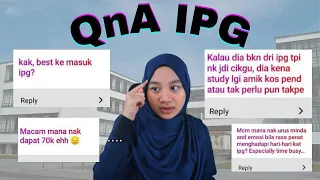 Download QnA IPG !! WAJIB TENGOK KALAU NAK MASUK 👩🏼‍🏫!! (Part 1) MP3