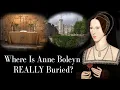Download Lagu Where Is Anne Boleyn REALLY Buried? - Documentary