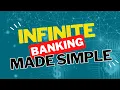 Infinite Banking Made Simple