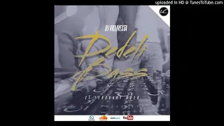 dj villivesta dedeli bass