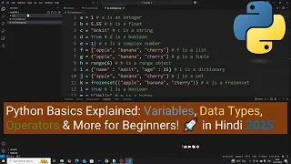 2025 Python Basics Explained Variables Data Types Operators More for Beginners in Hindi