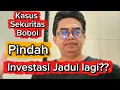 Lagu Rekening Nasabah sekuritas BOBOL, Haruskah pindah ke investasi Jadul?? 