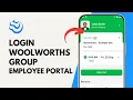 How to Login Woolworths Group Employee Portal