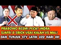 RESMI PRABOWO PECAT INDRA TUNJUK STY LATIH U22 GANTIKAN NYA❗3 BERITA TIMNAS INDONESIA TERBARU