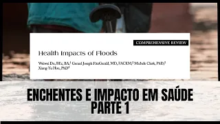 ESTUDOS SOBRE SÁUDE E ENCHENTES - PARTE 1