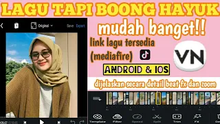 Download TUTORIAL VN | TUTORIAL EDIT VIDEO VN - LAGU DJ TAPI BOONG HAYUK| TRANSISI VN( sesuai beat VN) MP3