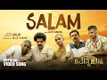 Lagu Salam(Official Music Video)| Mohammed Maqbool Mansoor | Gopi Sundar | Mu.Ri | Perumani | Maju Movies