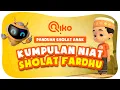 Download Lagu PANDUAN SHOLAT ANAK | KUMPULAN NIAT SHOLAT FARDHU - Riko The Series