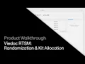Viedoc RTSM - Randomization Kit Allocation