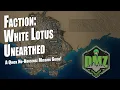 DMZ White Lotus Faction - Unearthed Mission Guide