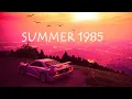 Lagu Summer 1985 - 1 Hour of Top Hits Summer 1985
