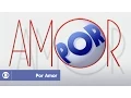 Download Lagu Por Amor: reveja a abertura da novela da Globo