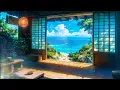 Download Lagu Healing Summer Breeze 🌊 Lofi Japanese Summer 🌊 Morning Lofi Songs To Feel The Fresh Air \u0026 Peace