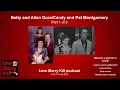 Betty and Allan and Pat Montgomery - Part 1 of 3