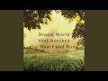 Download Lagu Tranquil Whispers of Dreamworld