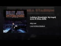 Lullabye (Goodnight, My Angel) (Live at Shea Stadium, Queens, NY - July 2008)