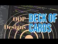 Deck of Cards Object Oriented Designs