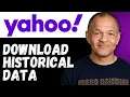 How to Download Historical Data from Yahoo Finance Easy Guide