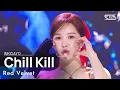 Download Lagu Red Velvet레드벨벳 - Chill Kill @인기가요 inkigayo 20231126