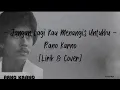 Download Lagu Jangan Lagi Kau Menangis Untukku - Rano Karno || Cover By Decky Ryan