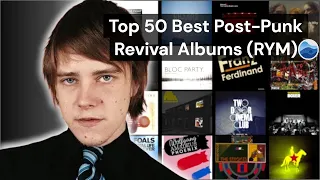 Top 50 Best Post-Punk Revival albums of all Time RYM Rate Your Music Post-Punk Revival Albums