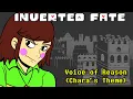 Inverted Fate Undertale AU - Voice of Reason Chara s Theme