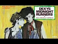 Dexys Midnight Runners- Come On Eileen- Single Version