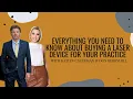 DON T BUY A LASER BEFORE WATCHING THIS Med Spa Owners Reveal COSTLY MISTAKES