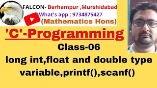 6 C-programming in Bengali Maths Hons class-06 float double-type variable printf scanf