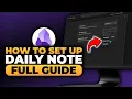How To Set Up a Daily Note in Obsidian 100 WORKS NO Yapping To The Point FAST EASY