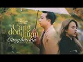 Download Lagu Càng Đơn Thuần Càng Bền Lâu | Lý Tuấn Kiệt x Linh Rin | Official MV