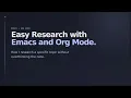Easy Research with Emacs and Org Mode