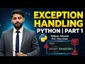 Exception Handling In Python In Hindi - Part 1 Python Tutorial Vikas Singh