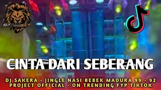 dj sakera cinta dari seberang jingle nasi bebek madura 99 by 92 project official adik dari seberang