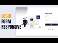 Responsive Animated LOGIN FORM Using HTML CSS JAVASCRIPT