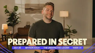 Prepared in Secret Bryson Koch Full Service