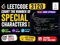 LeetCode 3120 Count the Number of Special Characters I Java Solution Explained