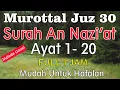 Download Lagu Surah An Naziat Ayat 1-20 metode ummi | Murottal quran surat an nazi'at 1 sampai 20