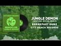 Download Lagu BREAKFAST DUBZ - JUNGLE DEMON - HEATHER DRIVEZ REMIX - CITY BEACH RECORDS