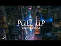 Download Lagu Jason Derulo - Pull Up (Lyrics video)