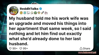 My husband told me his work wife was an upgrade and moved his things into her apartment