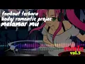 Download Lagu DJ melamarmu||badai romantic projects