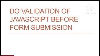 how to prevent form submit before javascript validation