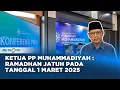 Muhammadiyah Tetapkan 1 Ramadan 1 Maret 2025