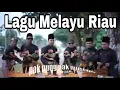 Download Lagu LAGU MELAYU RIAU | PAK PUNG PAK MUSTAFA | KOLEKSI MUSIK