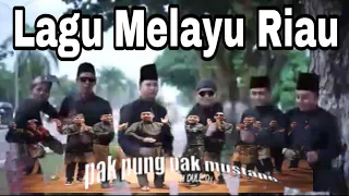 Download LAGU MELAYU RIAU | PAK PUNG PAK MUSTAFA | KOLEKSI MUSIK MP3