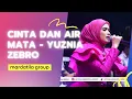 CINTA DAN AIR MATA YUZNIA ZEBRO |  Mardatila Group